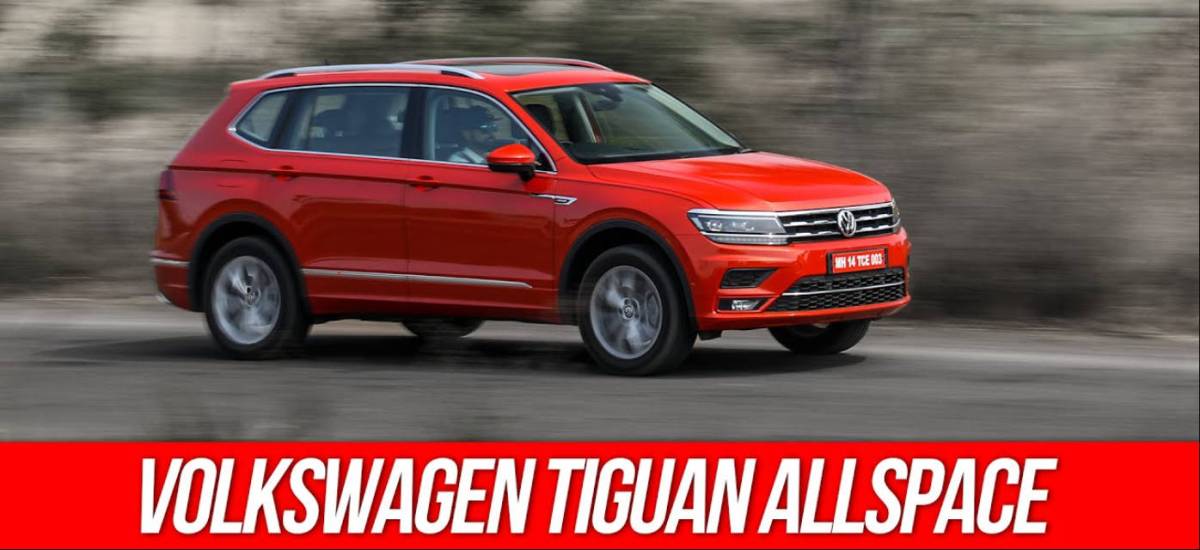Review : Volkswagen Tiguan Allspace